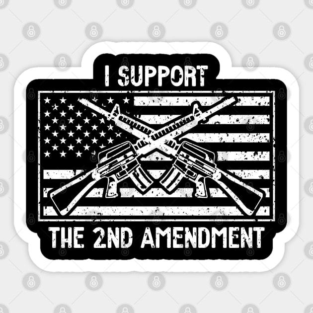 I Support The 2nd Amendment Sticker by RadStar